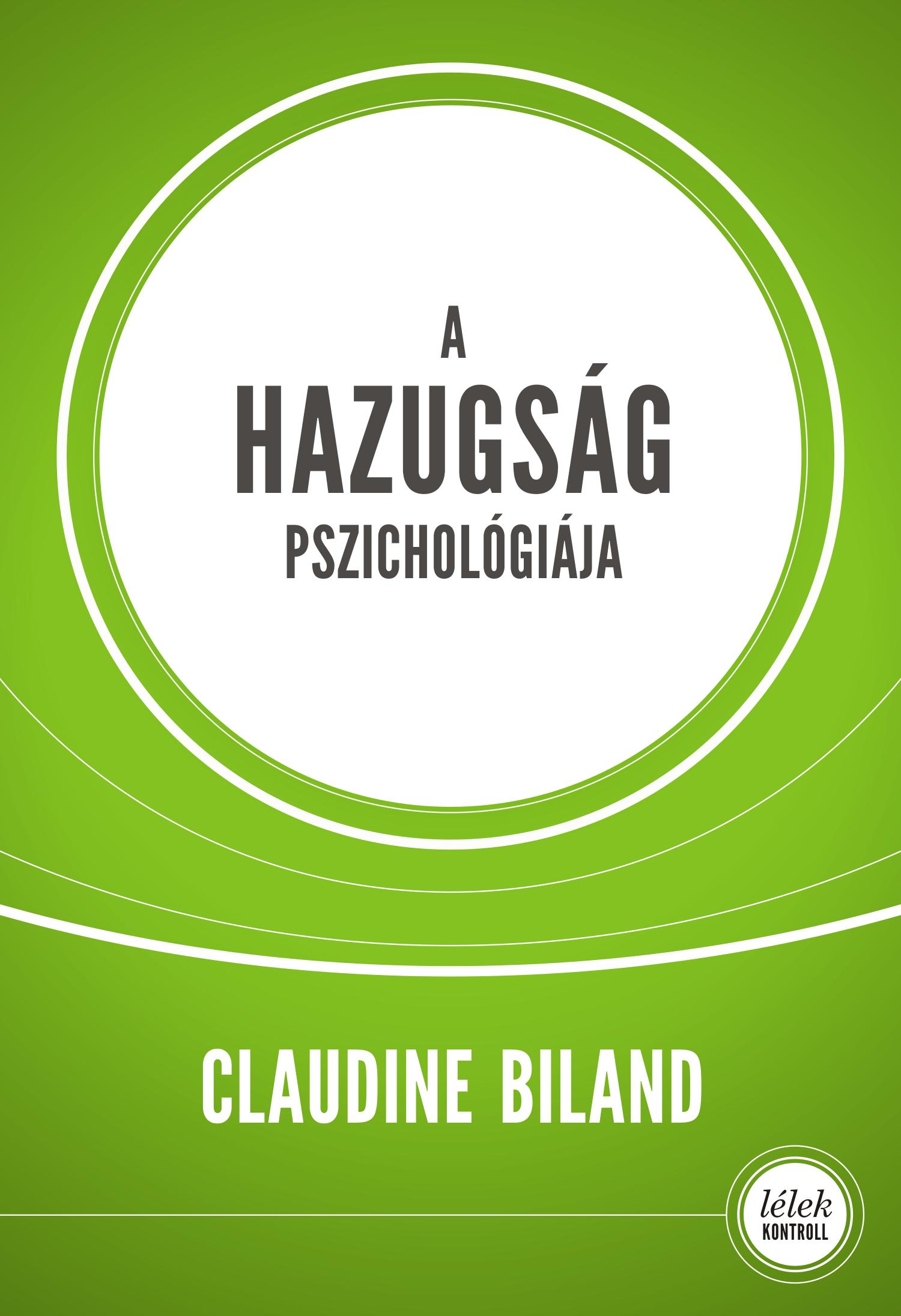 claudine-biland-a-hazugsag-pszichologiaja